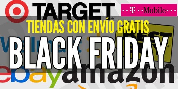 Tiendas con envío gratis viernes negro